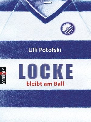 cover image of Locke bleibt am Ball